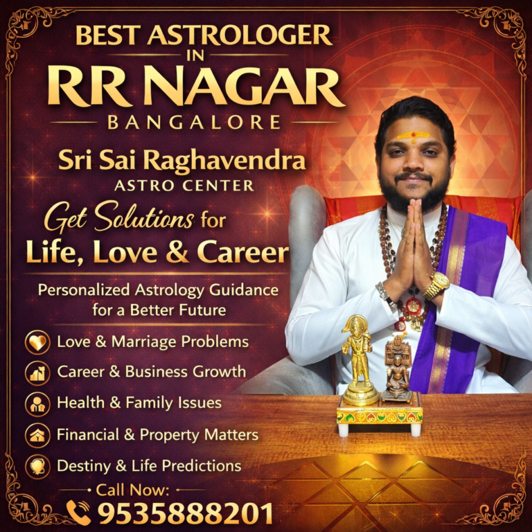 Best astrologer in RR Nagar Bangalore Maruthi Guruji Sri Sai Raghavendra Astro Center Vedic astrology services love marriage career solutions