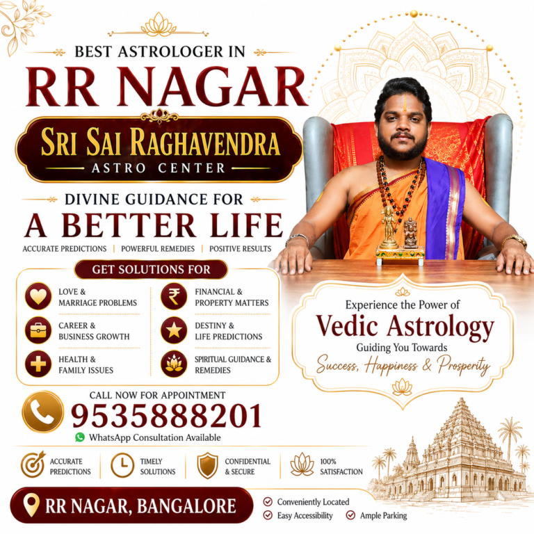 Best Astrologer in RR Nagar Bangalore Sri Sai Raghavendra Astro Center Vedic Astrology Consultation