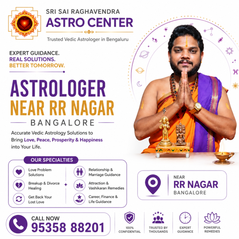 Astrologer near RR Nagar Bangalore poster featuring Sri Sai Raghavendra Astro Center with Vedic astrologer, horoscope symbols, spiritual background, love and marriage solutions, career guidance, and astrology consultation services.
