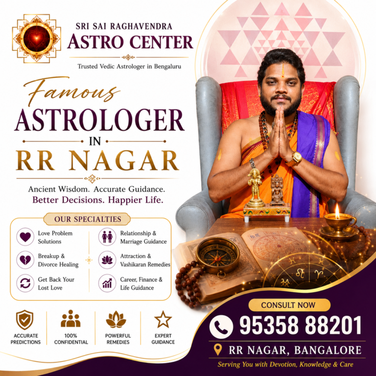 Famous astrologer in RR Nagar Bangalore poster featuring Sri Sai Raghavendra Astro Center with Vedic astrologer, spiritual symbols, horoscope charts, love problem solutions, marriage guidance, and astrology consultation services.